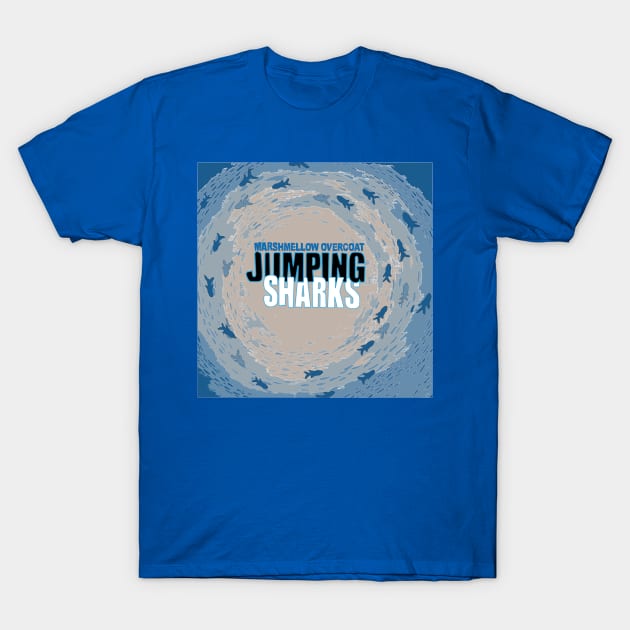 Jumping Sharks T-Shirt by Marshmellow Overcoat Store